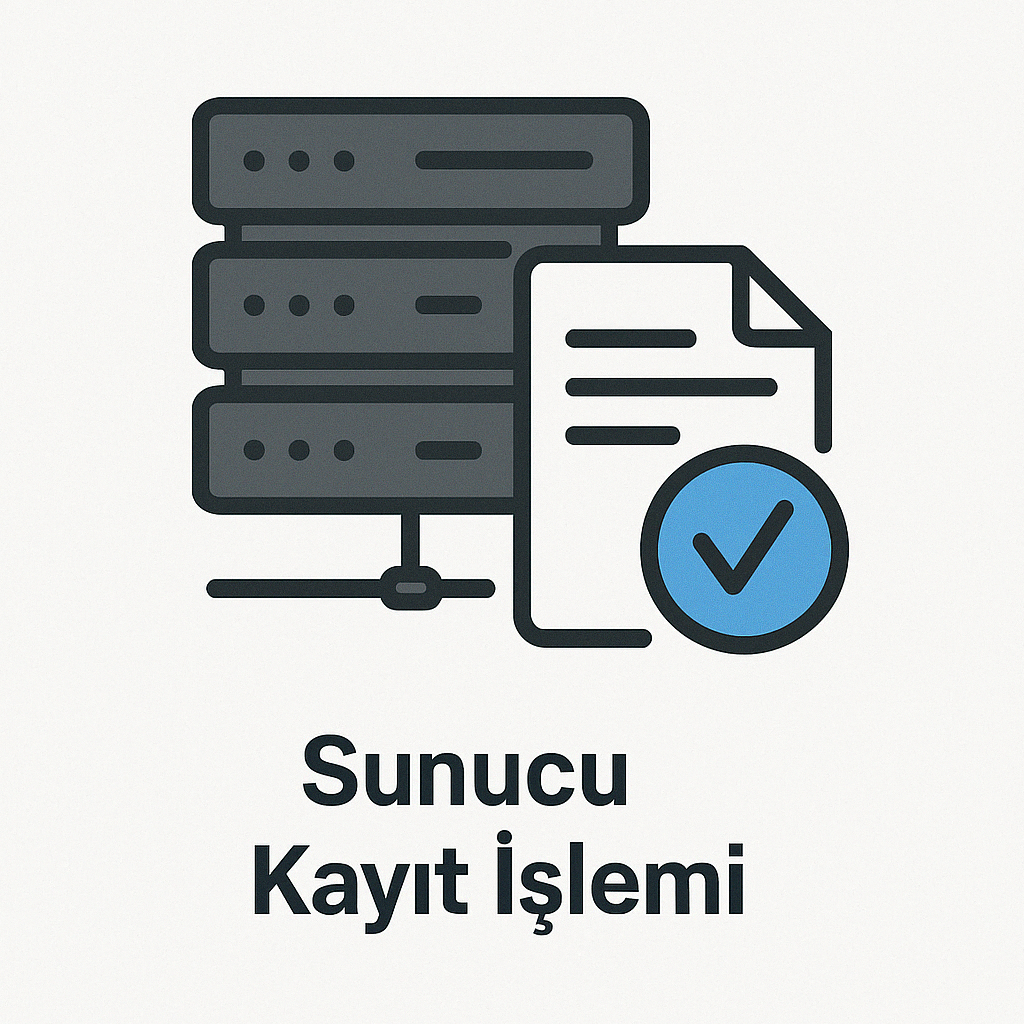 Server Kayıt İşlemi